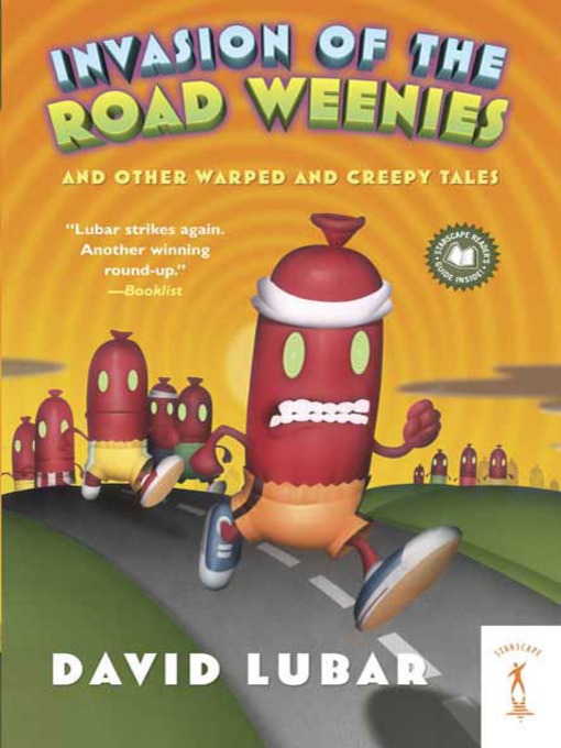Title details for Invasion of the Road Weenies by David Lubar - Wait list